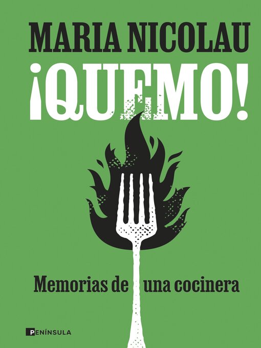 Title details for ¡Quemo! by Maria Nicolau - Available